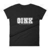 Oink Varsity Women's fitted short sleeve t-shirt