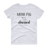 Mini Pig Obsessed Women's short sleeve t-shirt - Image 2