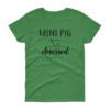 Mini Pig Obsessed Women's short sleeve t-shirt - Image 5