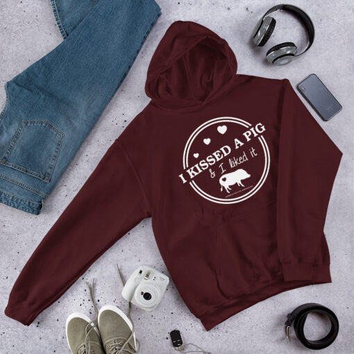 I Kissed a Pig & I Liked It Hooded Sweatshirt - Image 5