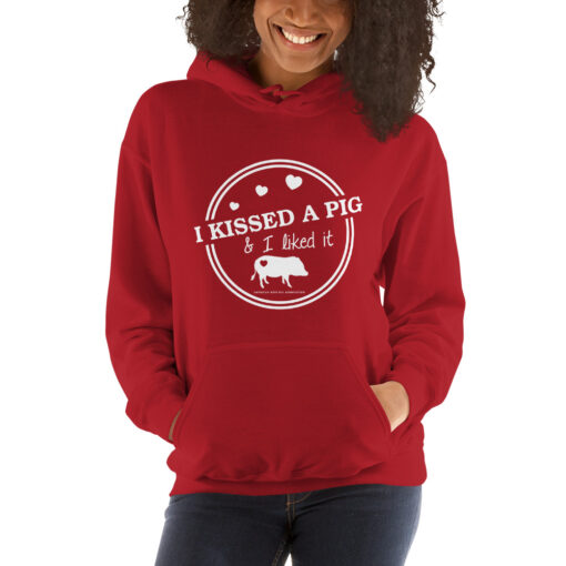 I Kissed a Pig & I Liked It Hooded Sweatshirt - Image 8