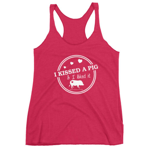 I Kissed a Pig & I Liked It Women's Racerback Tank - Image 5